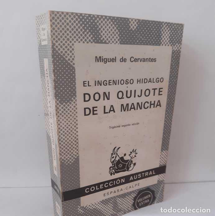 Livres: EL INGENIOSO HIDALGO DON QUIJOTE DE LA MANCHA - CERVANTES, MIGUEL DE