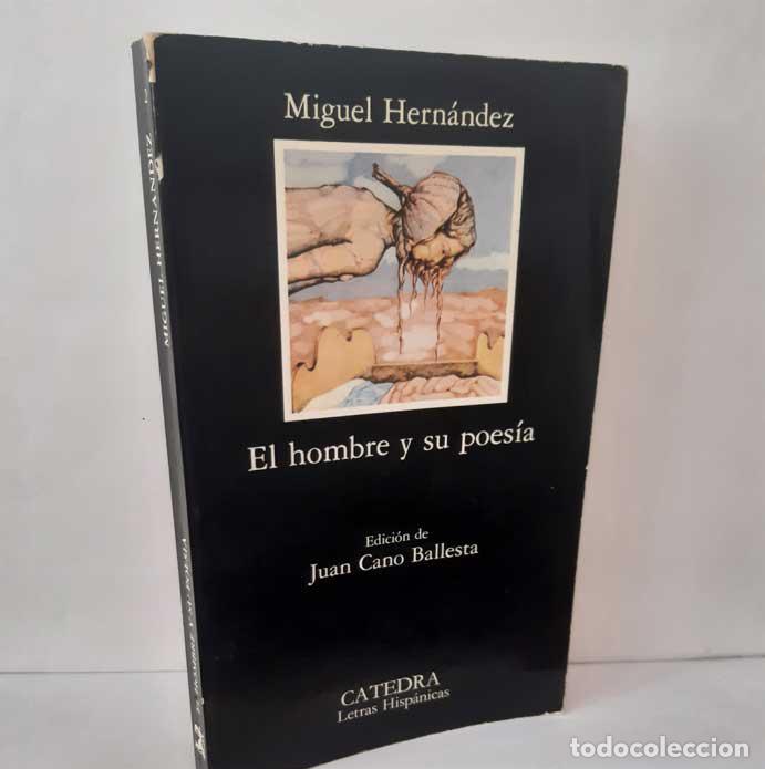 Livres: EL HOMBRE Y SU POES&Iacute;A - HERN&Aacute;NDEZ, MIGUEL