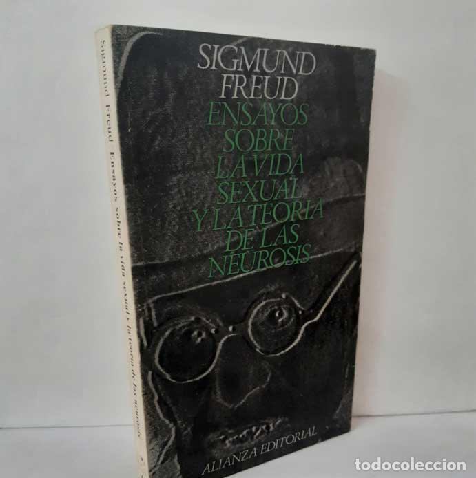 Livres: ENSAYOS SOBRE LA VIDA SEXUAL Y LA TEOR&Iacute;A DE LA NEUROSIS - FREUD, SIGMUND