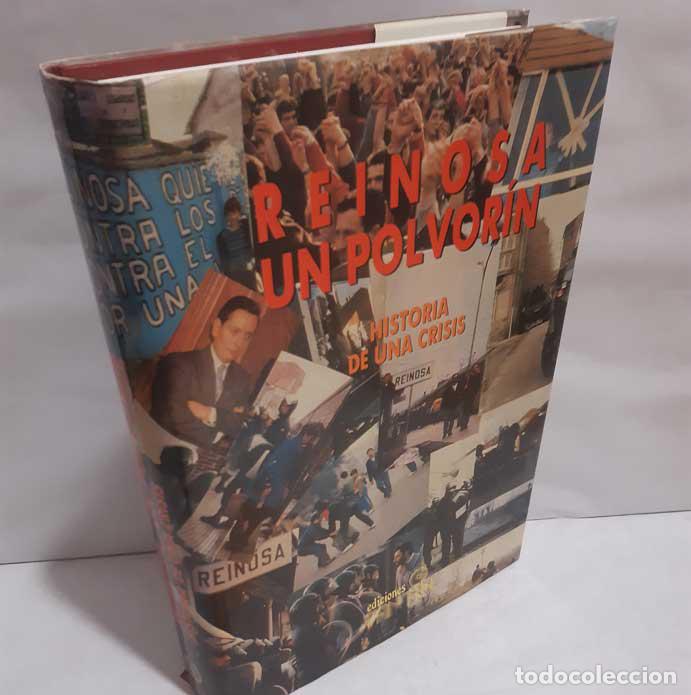 books: REINOSA, UN POLVOR&Iacute;N. HISTORIA DE UNA CRISIS - ALTUNA, FRANCISCO (EDITOR)