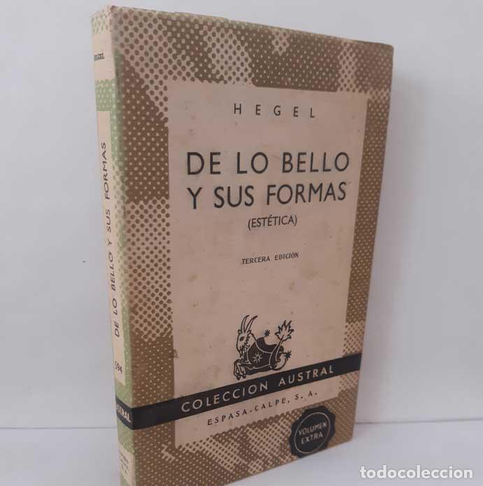books: DE LO BELLO Y SUS FORMAS (EST&Eacute;TICA) - HEGEL