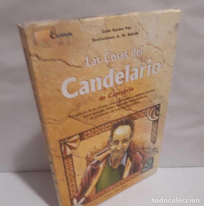 books: LAS COSAS DEL CANDELARIO DE CANTABRIA 1 - KARDOS P&Oacute;O, LASLO - BEIVIDE, A.M.