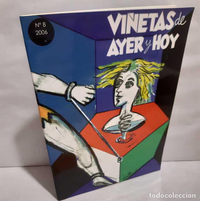 books: VI&Ntilde;ETAS DE AYER Y HOY. N&ordm; 8 - SAIZ VIADERO Y YEXUS (EDITORES)