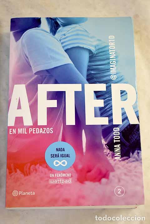 Libros: After, en mil pedazos.- Todd, Anna