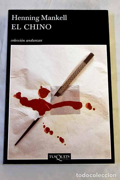 Libros: El chino: Mankell, Henning.- Mankell, Henning