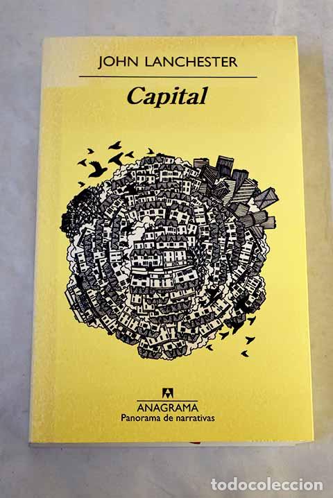 Libros: Capital: Lanchester, John.- Lanchester, John