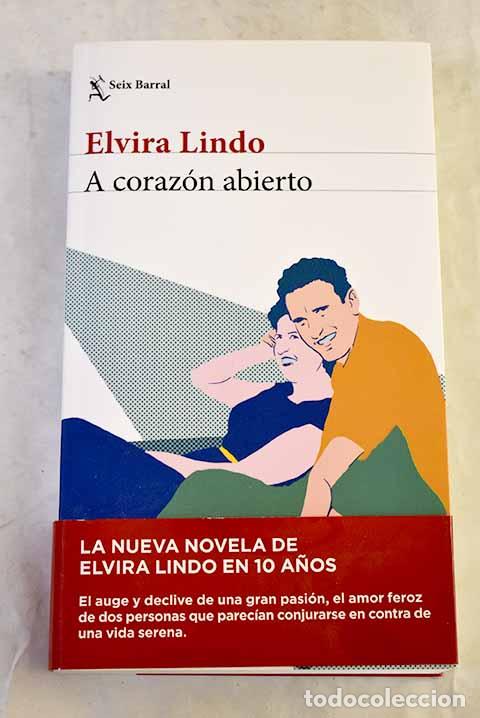 Libros: A coraz&oacute;n abierto: Lindo, Elvira.- Lindo, Elvira