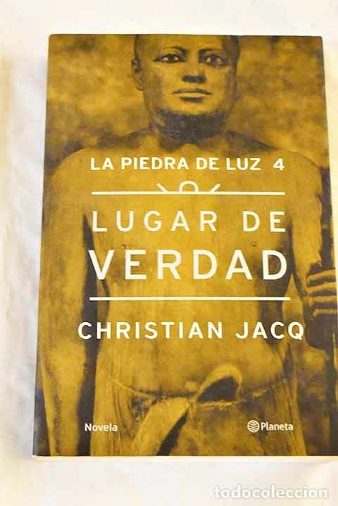 Libros: Lugar de verdad: Jacq, Christian.- Jacq, Christian