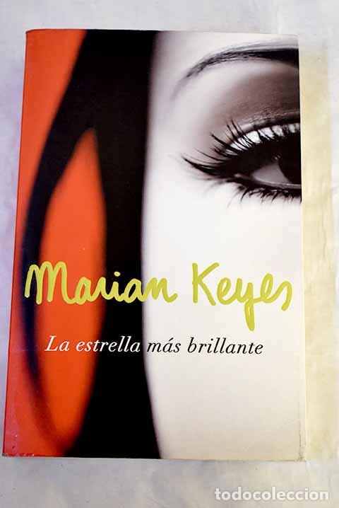 Livros em segunda m&atilde;o: La estrella m&aacute;s brillante.- Keyes, Marian