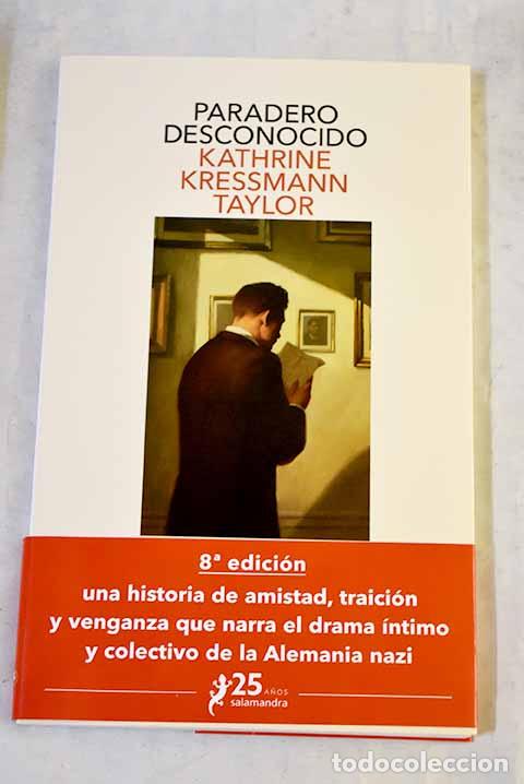 Livros em segunda m&atilde;o: Paradero desconocido.- Taylor, Kathrine Kressmann