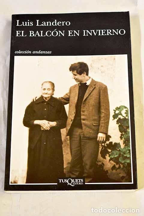 Livros em segunda m&atilde;o: El balc&oacute;n en invierno.- Landero, Luis