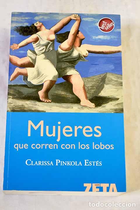 Livros em segunda m&atilde;o: Mujeres que corren con los lobos.- Est&eacute;s, Clarissa Pinkola