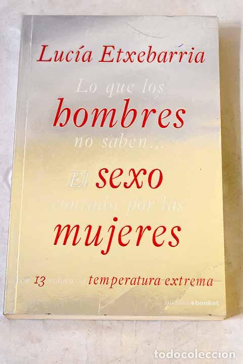 Livros em segunda m&atilde;o: Lo que los hombres no saben--: el sexo contado por las mujeres