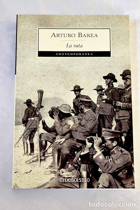 books: La ruta: Barea, Arturo.- Barea, Arturo