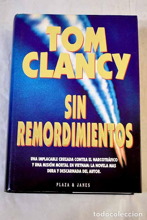 books: Sin remordimientos: Clancy, Tom.- Clancy, Tom