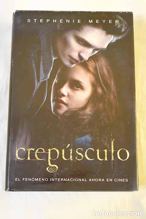 books: Crep&uacute;sculo: Meyer, Stephenie.- Meyer, Stephenie