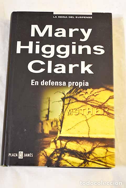 books: En defensa propia: Clark, Mary Higgins.- Clark, Mary Higgins