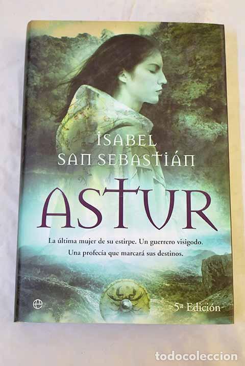 books: Astur: San Sebasti&aacute;n, Isabel.- San Sebasti&aacute;n, Isabel