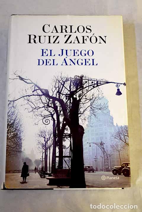 books: El juego del &aacute;ngel: Ruiz Zaf&oacute;n, Carlos.- Ruiz Zaf&oacute;n, Carlos