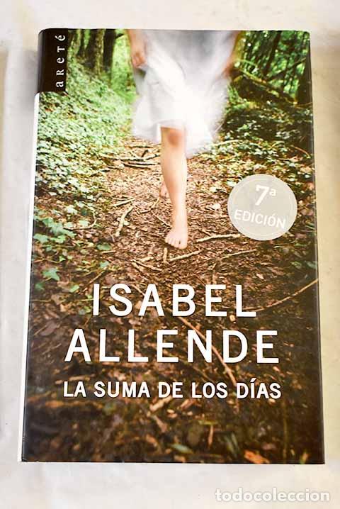 books: La suma de los d&iacute;as: Allende, Isabel.- Allende, Isabel