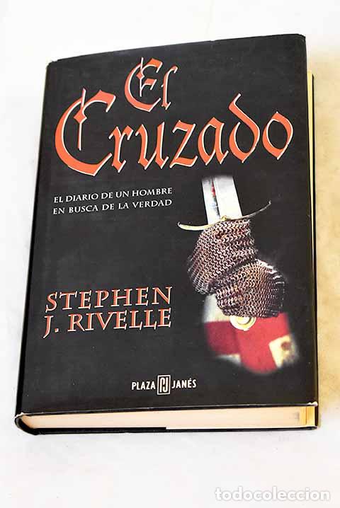 books: El cruzado: Rivelle, Stephen J..- Rivelle, Stephen J.