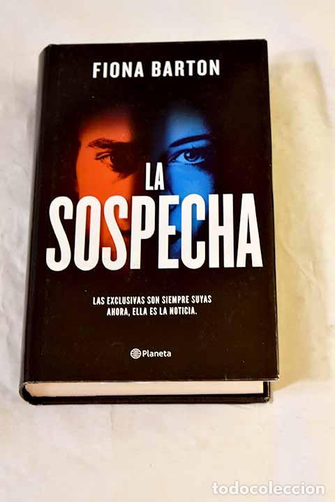 books: La sospecha: Barton, Fiona.- Barton, Fiona