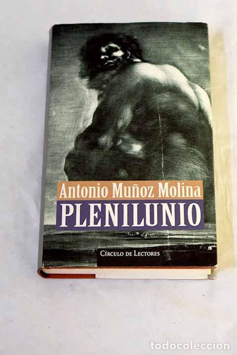 books: Plenilunio: Mu&ntilde;oz Molina, Antonio.- Mu&ntilde;oz Molina, Antonio