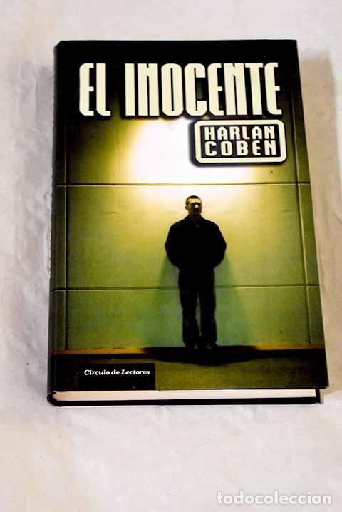 Libros: El inocente: Coben, Harlan.- Coben, Harlan