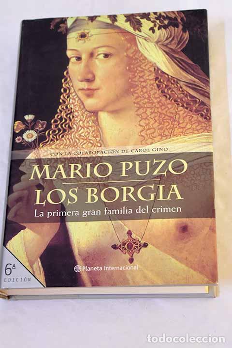 Libros: Los Borgia: Puzo, Mario.- Puzo, Mario