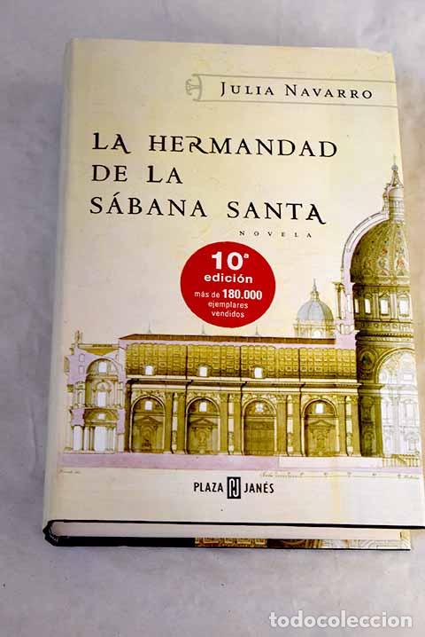Libros: La hermandad de la S&aacute;bana Santa.- Navarro, Julia
