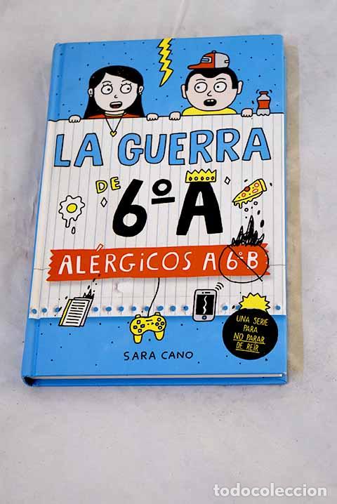 B&uuml;cher: Al&eacute;rgicos a 6&ordm; B: Cano Fern&aacute;ndez, Sara.- Cano Fern&aacute;ndez, Sara