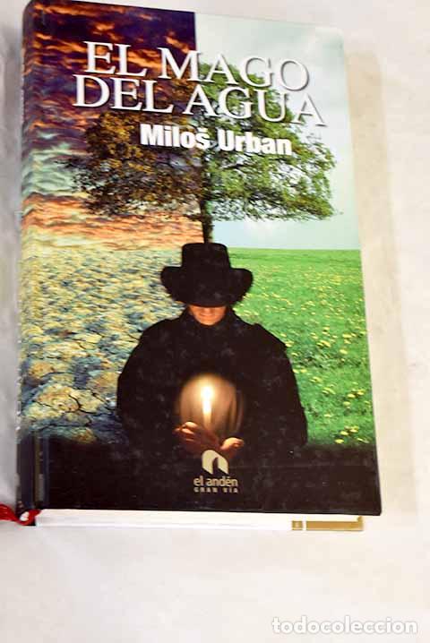 B&uuml;cher: El mago del agua: Urban, Milos.- Urban, Milos