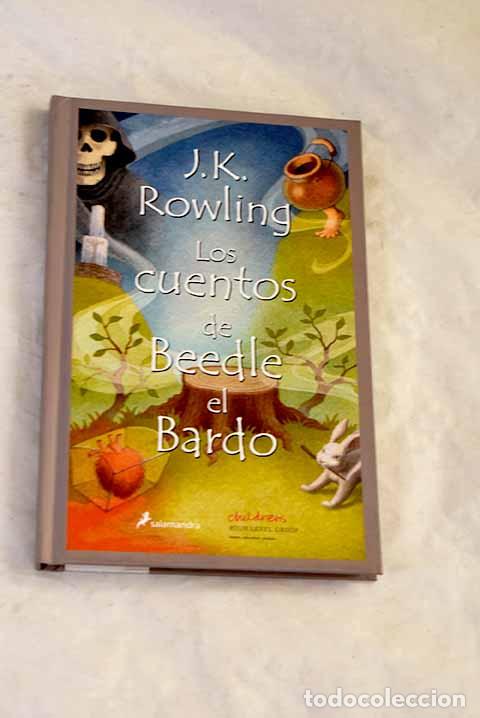 B&uuml;cher: Los cuentos de Beedle el bardo.- Rowling, J. K.