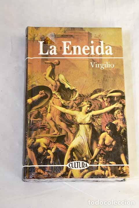 Libri di seconda mano: La Eneida: Virgilio Mar&oacute;n, Publio.- Virgilio Mar&oacute;n, Publio