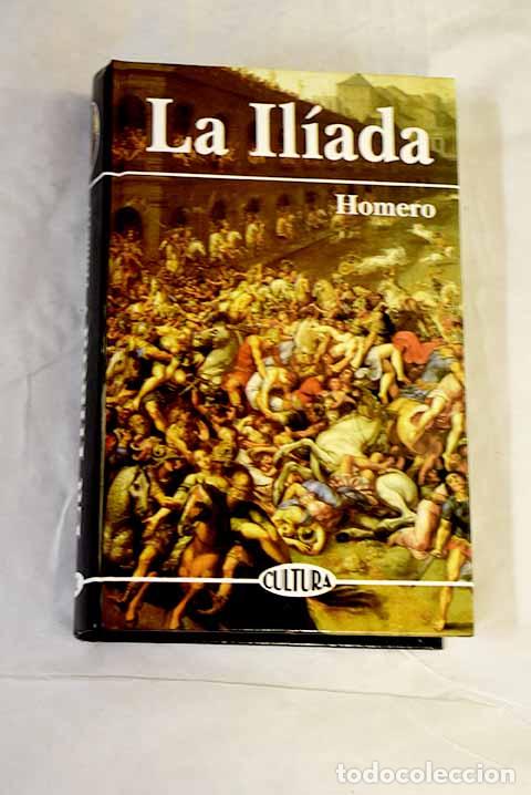 Libri di seconda mano: La Il&iacute;ada: Homero: Edicomunicaci&oacute;n..- Homero