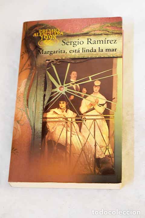 Libri di seconda mano: Margarita, est&aacute; linda la mar.- Ram&iacute;rez, Sergio