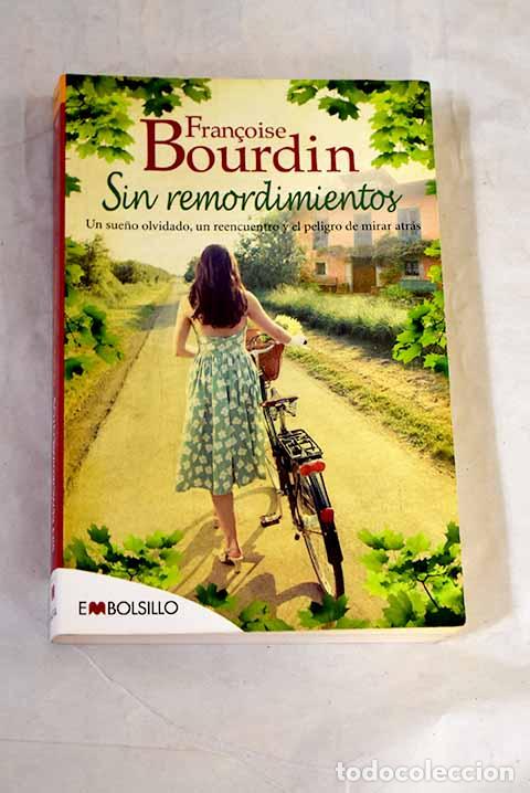 Libri di seconda mano: Sin remordimientos: Bourdin, Francoise.- Bourdin, Francoise