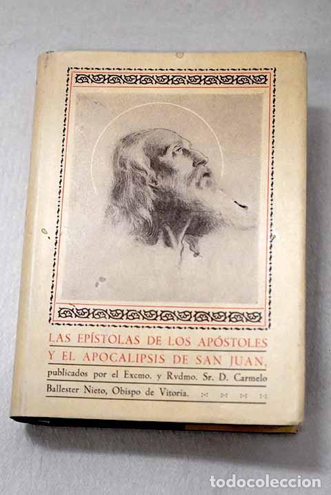 Libros: Las Epistolas de los Ap&oacute;stoles y el Apocalipsis de San Juan Evangelista