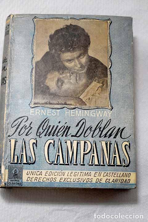 Libros: Por qui&eacute;n doblan las campanas.- Hemingway, Ernest