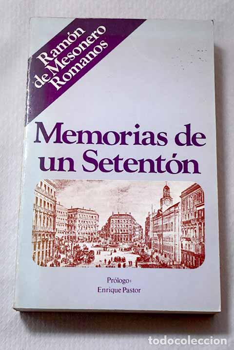 Libros: Memorias de un setenton.- Mesonero Romanos, Ram&oacute;n de