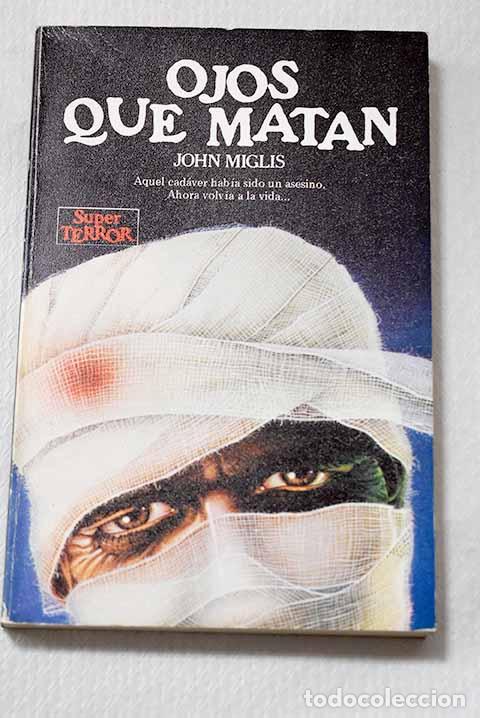 B&uuml;cher: Ojos que matan: Miglis, John.- Miglis, John