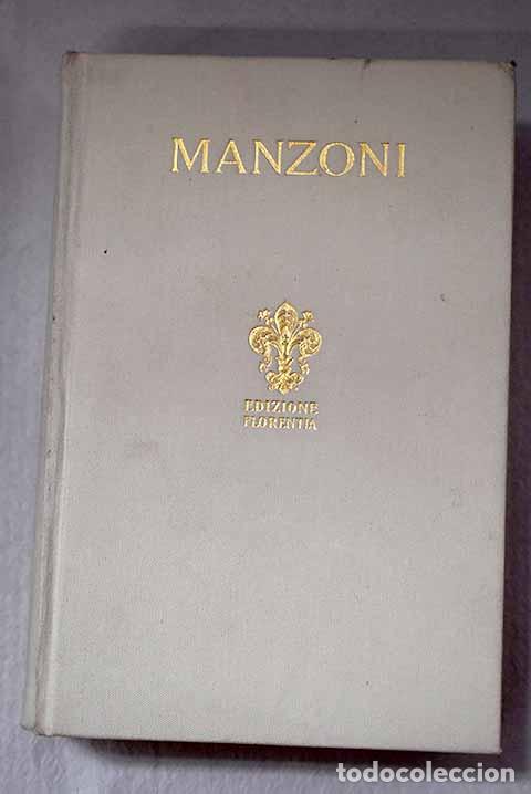 books: I promessi sposi: Manzoni, Alessandro.- Manzoni, Alessandro