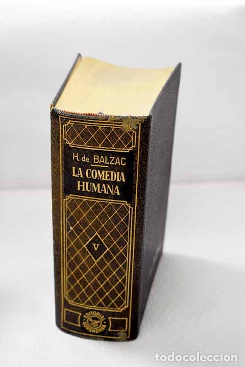 books: La comedia humana: Balzac, Honor&eacute; de.- Balzac, Honor&eacute; de