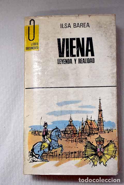 books: Viena: Leyenda y realidad.- Barea, Ilsa