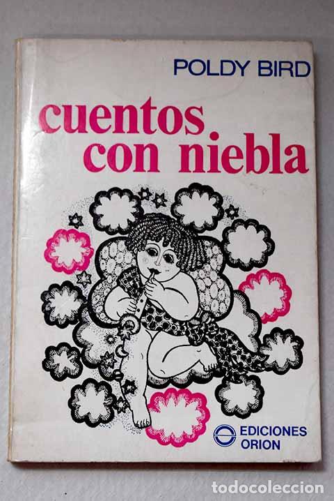 books: Cuentos con niebla: Bird, Poldy.- Bird, Poldy