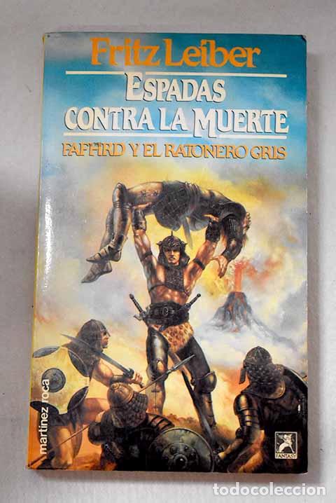 books: Espadas contra la muerte.- Leiber, Fritz