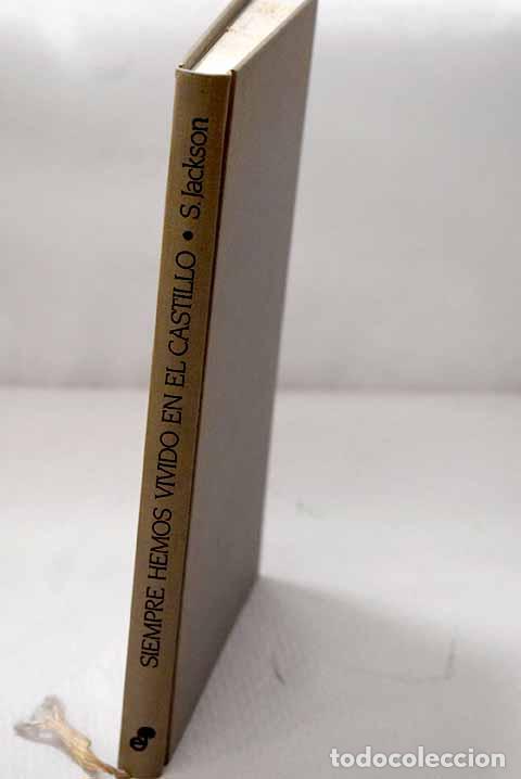 Livres: Siempre hemos vivido en el castillo.- Jackson, Shirley
