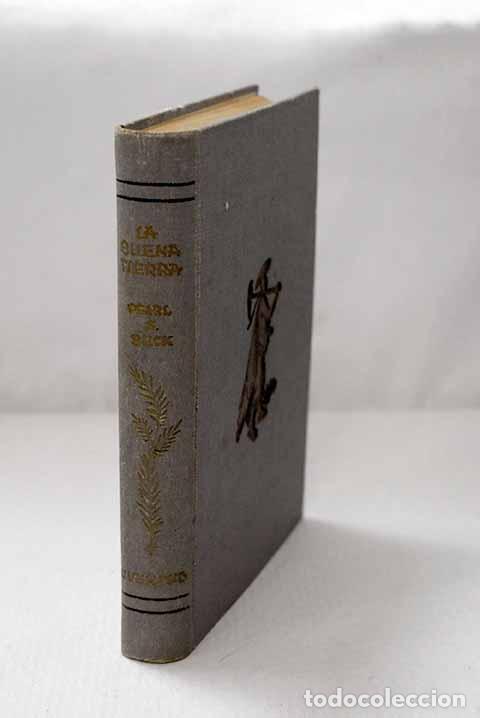 Livres: La buena tierra: Buck, Pearl S..- Buck, Pearl S.