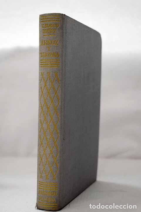 Livres: Arroz y tartana: Blasco Ib&aacute;&ntilde;ez, Vicente.- Blasco Ib&aacute;&ntilde;ez, Vicente