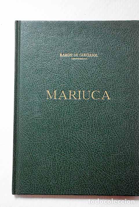 Livros em segunda m&atilde;o: Mariuca: Garciasol, Ram&oacute;n de.- Garciasol, Ram&oacute;n de